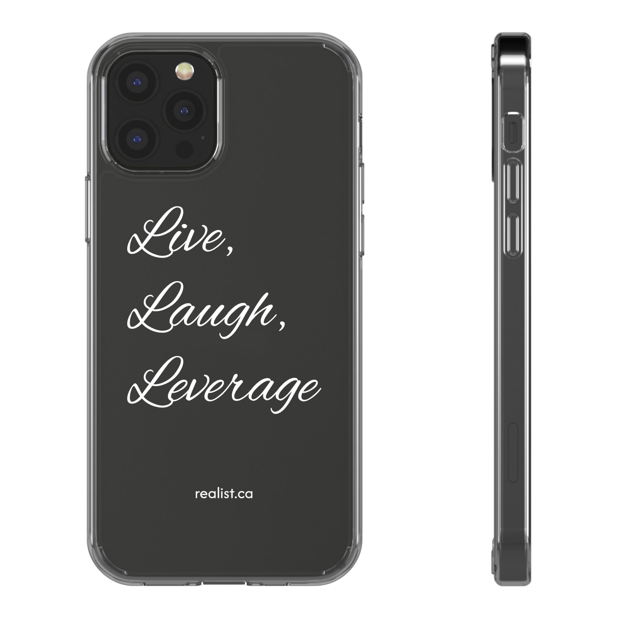Clear Phone Case — “Live, Laugh, Leverage” Script Clear iPhone Case