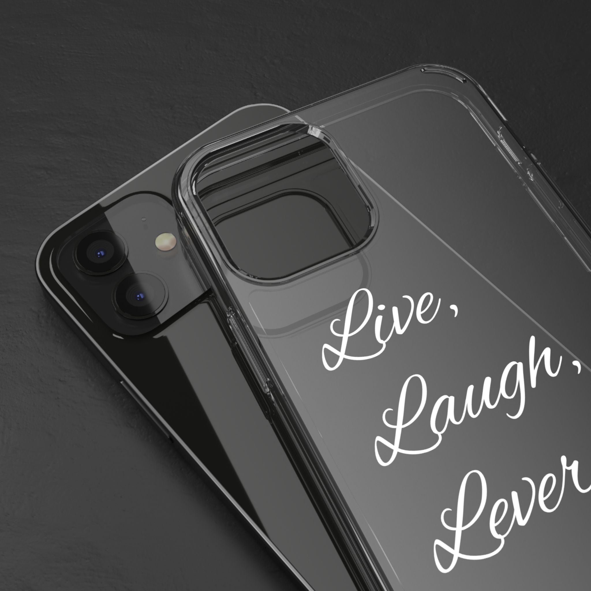 Clear Phone Case — “Live, Laugh, Leverage” Script Clear iPhone Case