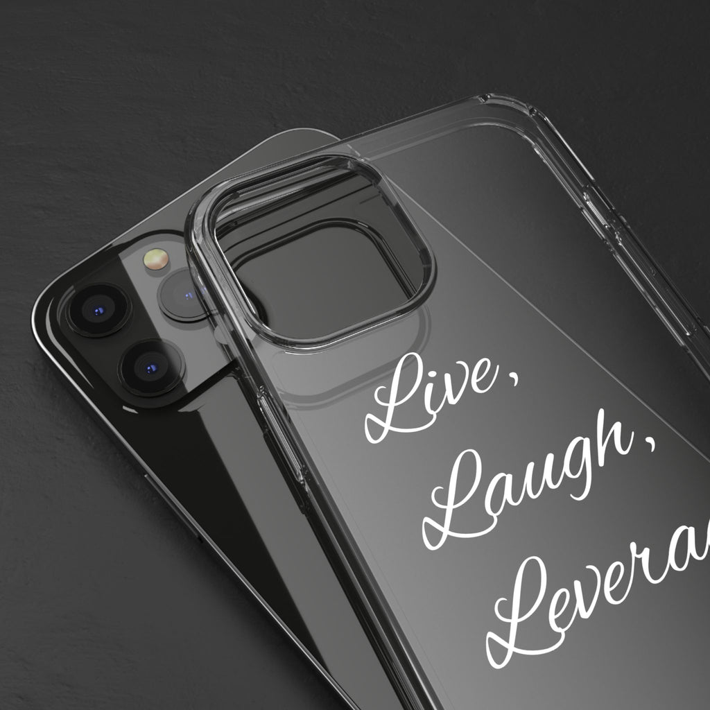 Clear Phone Case — “Live, Laugh, Leverage” Script Clear iPhone Case