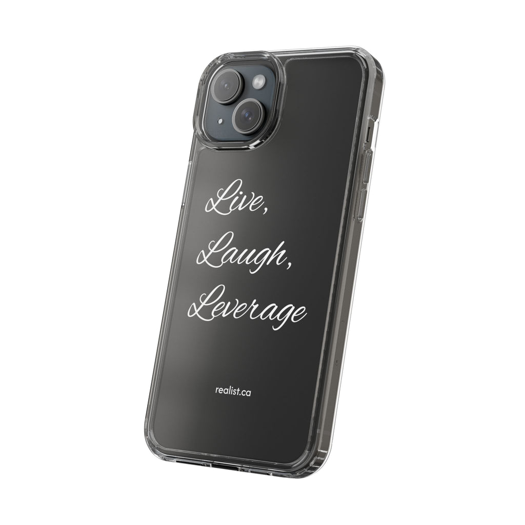Clear Phone Case — “Live, Laugh, Leverage” Script Clear iPhone Case
