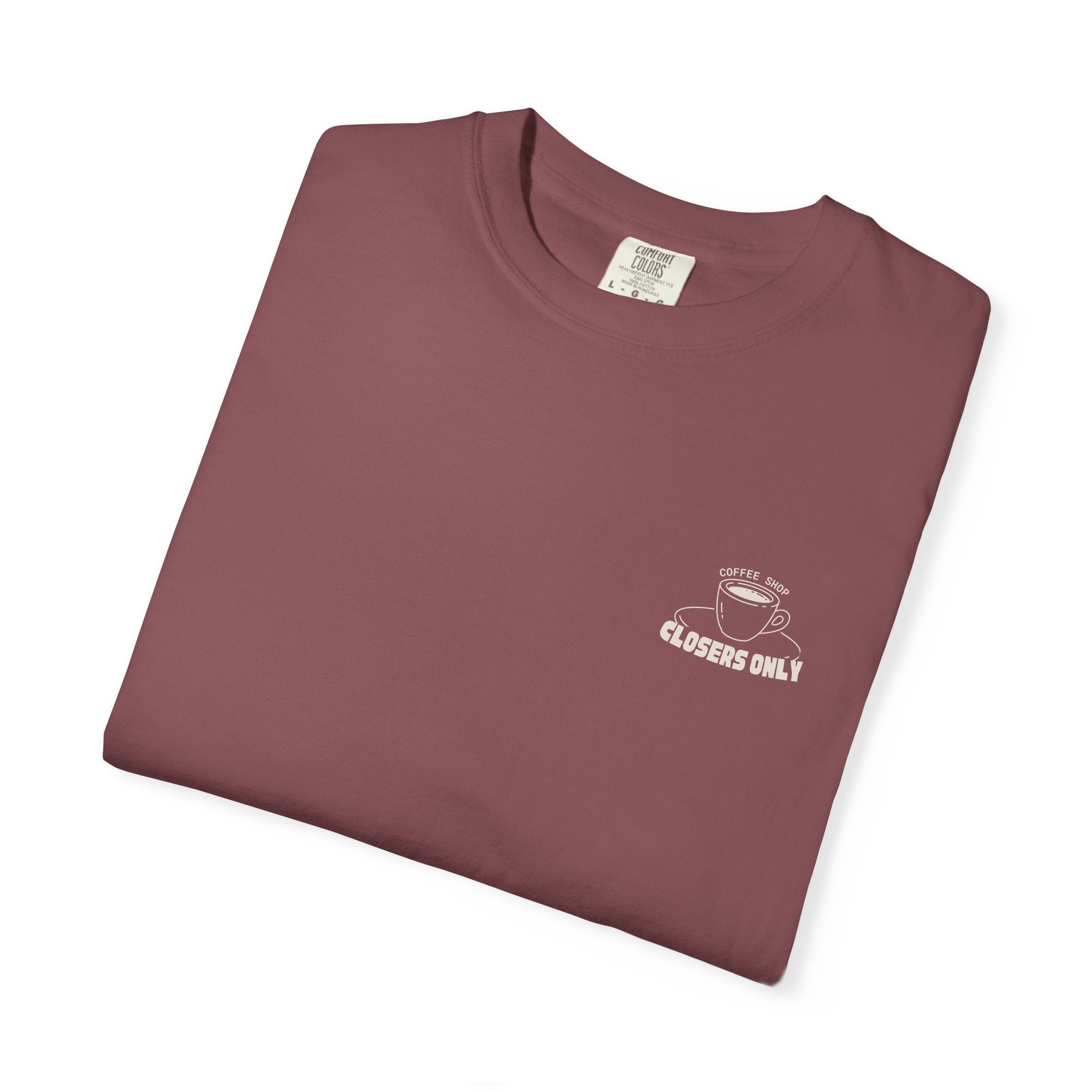 Closers Only Club T-Shirt — Premium Coffee Shop Tee (Back Graphic)
